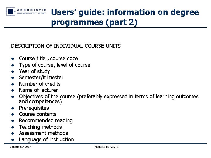 Users’ guide: information on degree programmes (part 2) DESCRIPTION OF INDIVIDUAL COURSE UNITS l