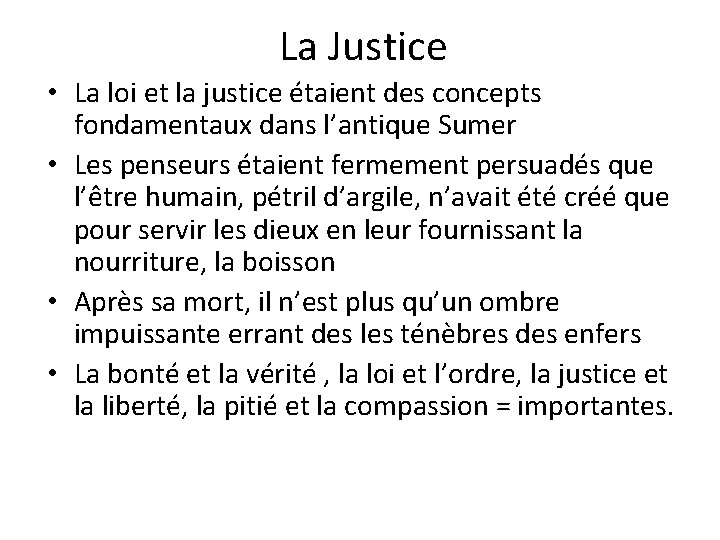 La Justice • La loi et la justice étaient des concepts fondamentaux dans l’antique