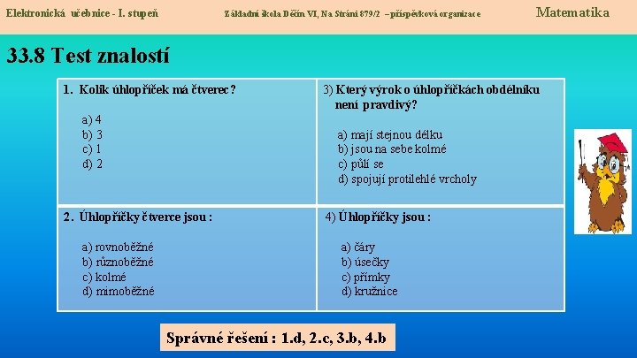Elektronická učebnice- -I. I. stupeň Základní škola Děčín VI, Na. VI, Stráni příspěvková organizace