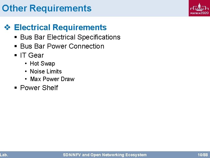 Other Requirements v Electrical Requirements Lab. § Bus Bar Electrical Specifications § Bus Bar