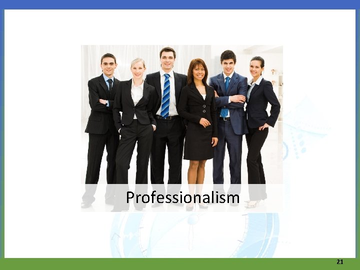 Professionalism 21 