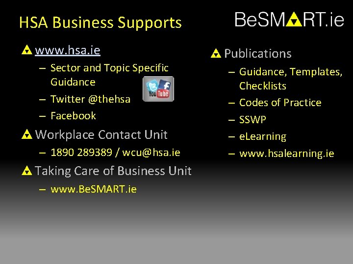 HSA Business Supports www. hsa. ie – Sector and Topic Specific Guidance – Twitter
