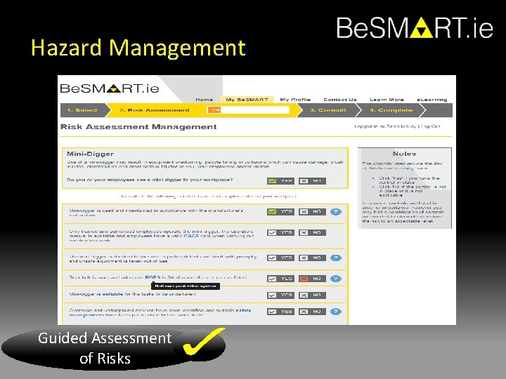 Hazard Management Guided Assessment of Risks 