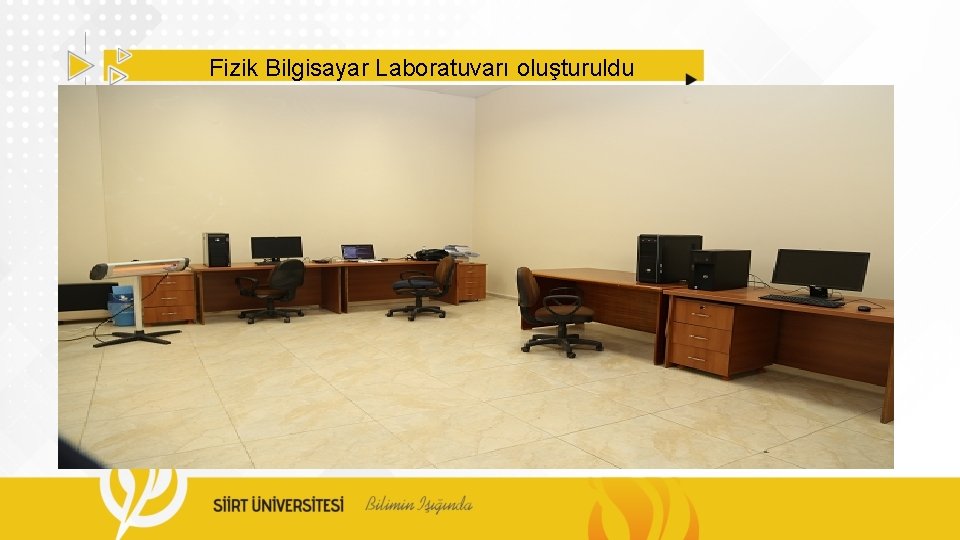 Fizik Bilgisayar Laboratuvarı oluşturuldu 