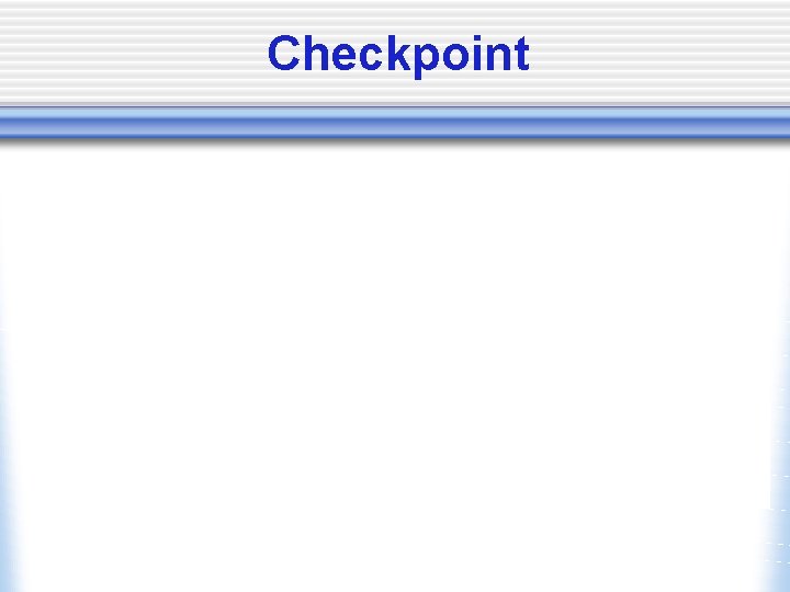 Checkpoint 