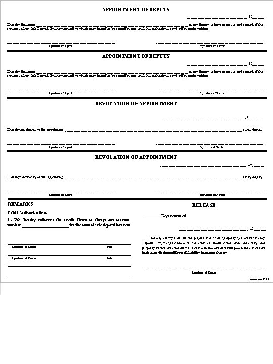 APPOINTMENT OF DEPUTY _________________, 20_______ I hereby designate ___________________________________________ as my deputy, to have