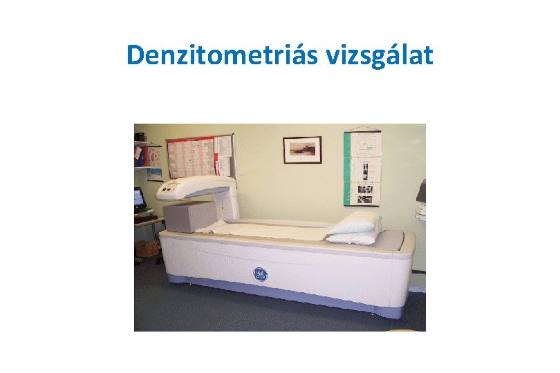 Denzitometriás vizsgálat 