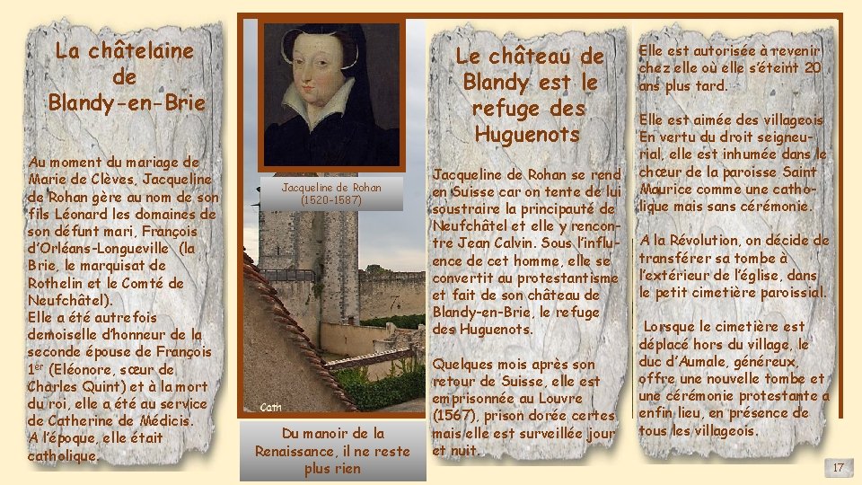 La châtelaine de Blandy-en-Brie Au moment du mariage de Marie de Clèves, Jacqueline de