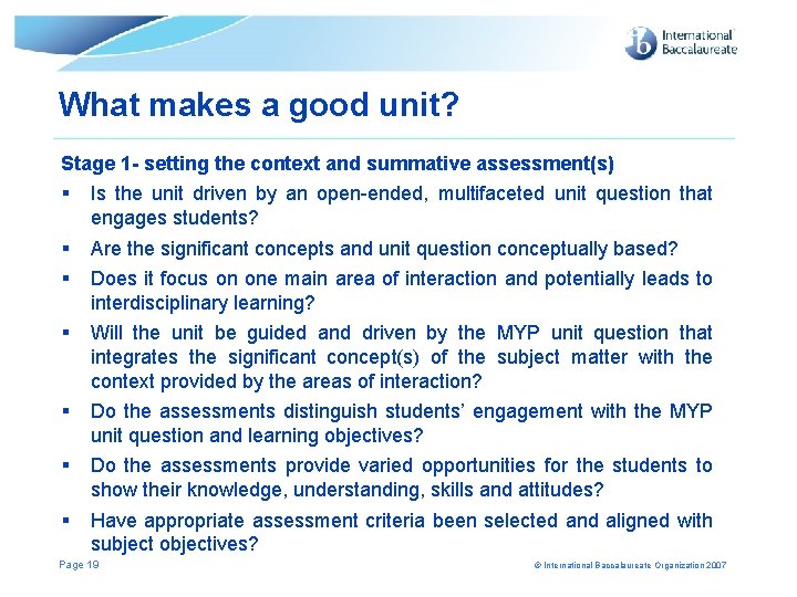 What makes a good unit? Stage 1 - setting the context and summative assessment(s)