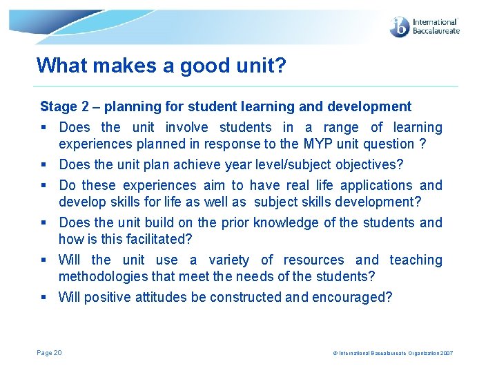 What makes a good unit? Stage 2 – planning for student learning and development