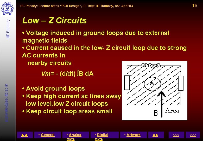 15 IIT Bombay PC Pandey: Lecture notes “PCB Design”, EE Dept, IIT Bombay, rev.