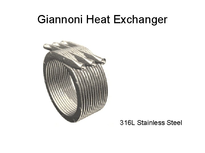Giannoni Heat Exchanger 316 L Stainless Steel 