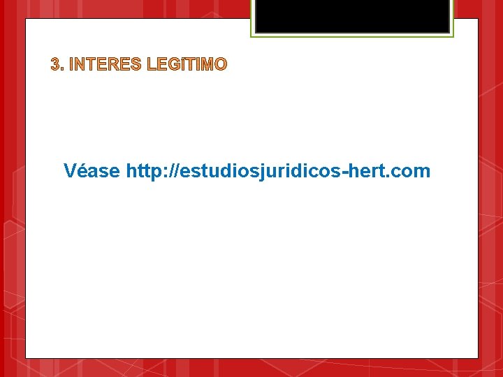 Véase http: //estudiosjuridicos-hert. com 