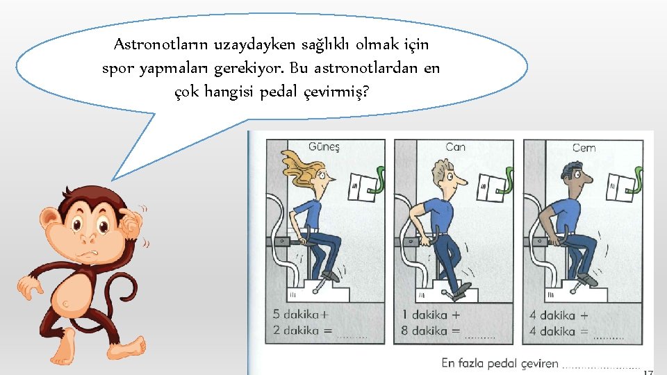 Astronotların uzaydayken sağlıklı olmak için spor yapmaları gerekiyor. Bu astronotlardan en çok hangisi pedal