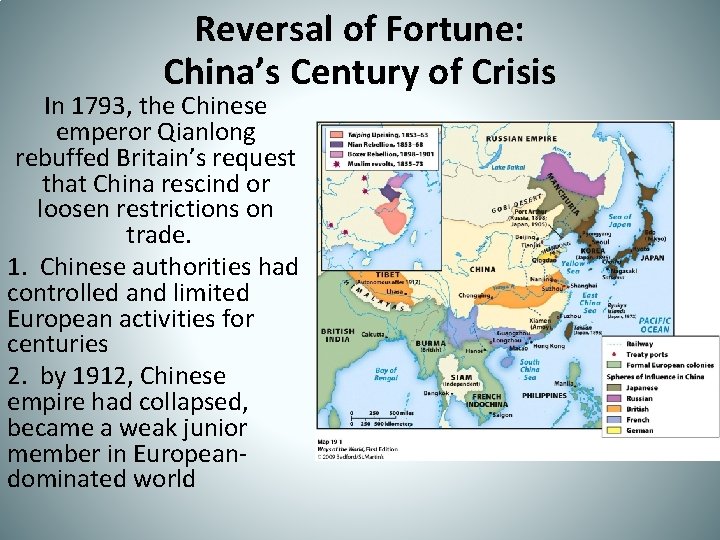 Reversal of Fortune: China’s Century of Crisis In 1793, the Chinese emperor Qianlong rebuffed