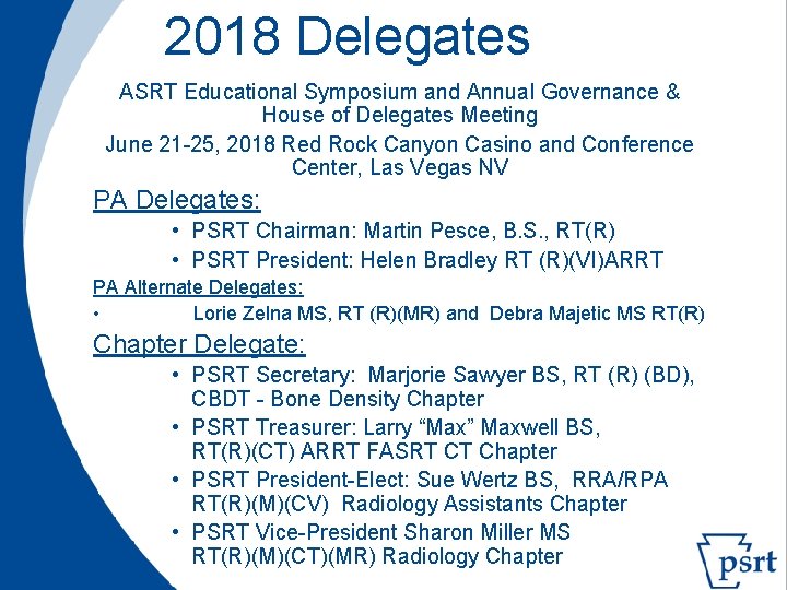 2018 Delegates ASRT Educational Symposium and Annual Governance & House of Delegates Meeting June