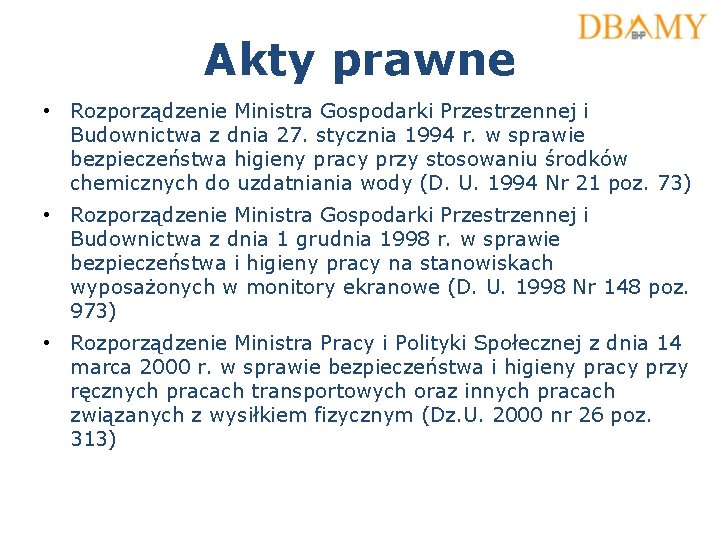 Akty prawne • Rozporządzenie Ministra Gospodarki Przestrzennej i Budownictwa z dnia 27. stycznia 1994