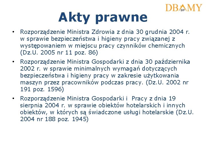 Akty prawne • Rozporządzenie Ministra Zdrowia z dnia 30 grudnia 2004 r. w sprawie