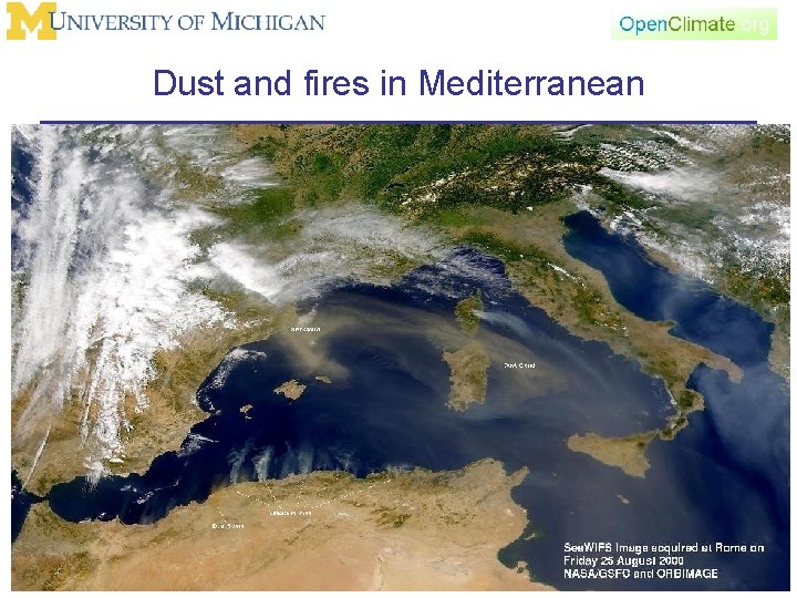 Dust and fires in Mediterranean 