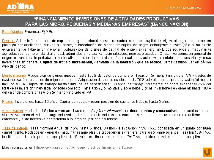 Líneas de Financiamiento “FINANCIAMIENTO INVERSIONES DE ACTIVIDADES PRODUCTIVAS PARA LAS MICRO, PEQUEÑAS Y MEDIANAS