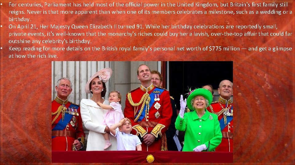  • For centuries, Parliament has held most of the official power in the
