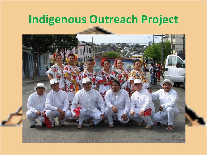 Indigenous Outreach Project 