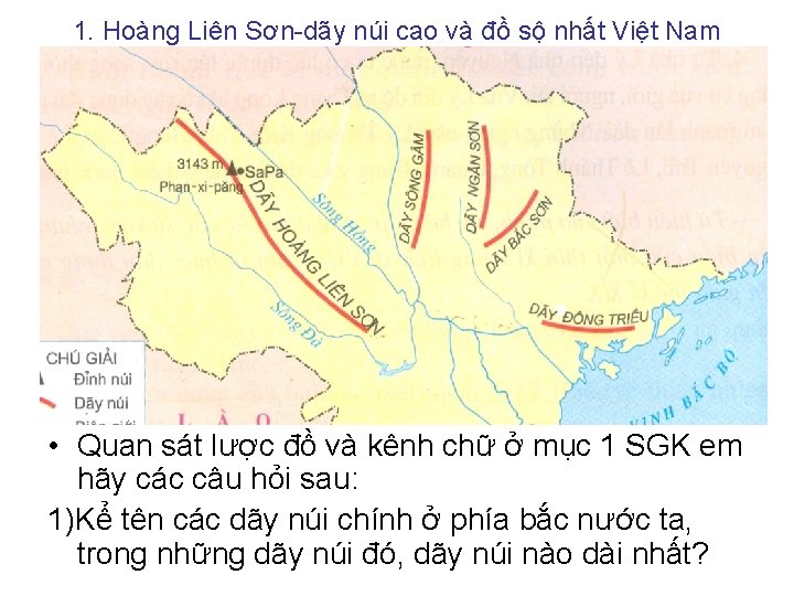 1. Hoàng Liên Sơn-dãy núi cao và đồ sộ nhất Việt Nam • Quan