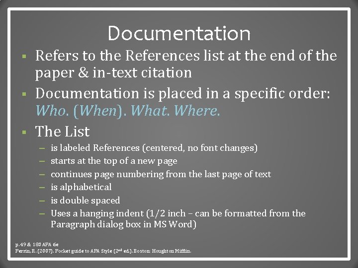 Documentation § § § Refers to the References list at the end of the