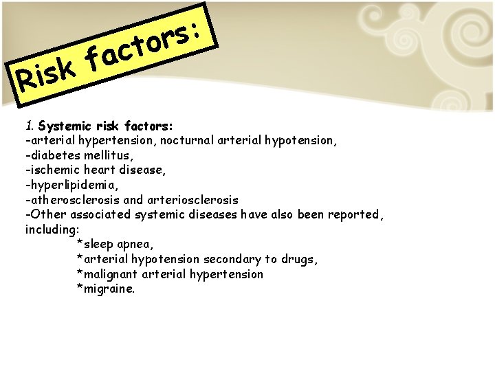 a f k s i R : s r cto 1. Systemic risk factors: