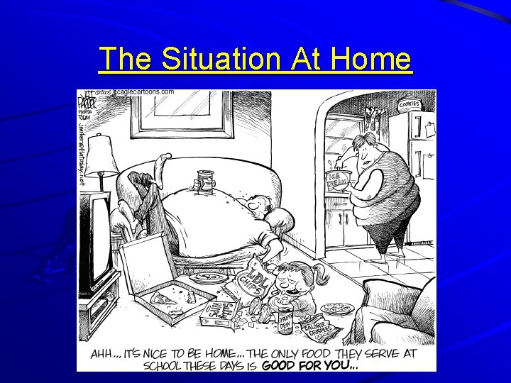 The Situation At Home 