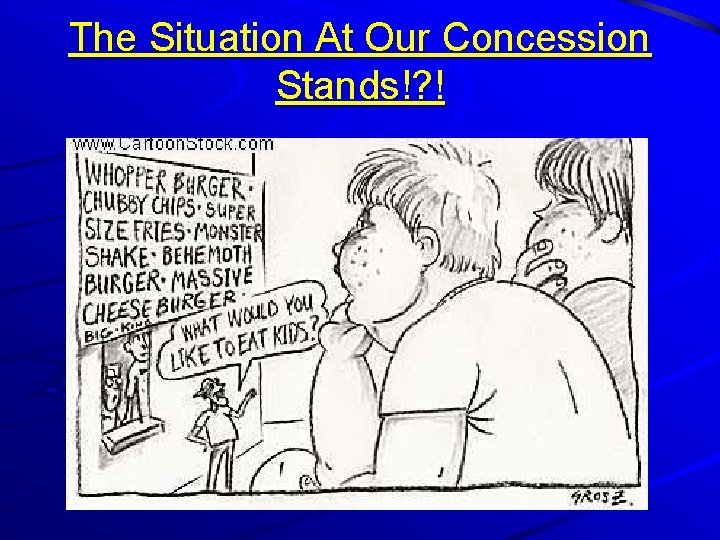 The Situation At Our Concession Stands!? ! 