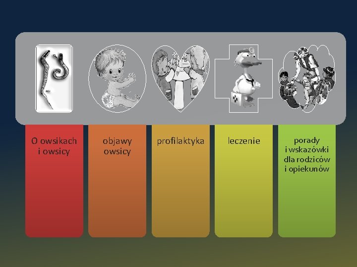 O owsikach i owsicy objawy owsicy profilaktyka leczenie porady i wskazówki dla rodziców i