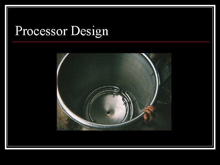 Processor Design 