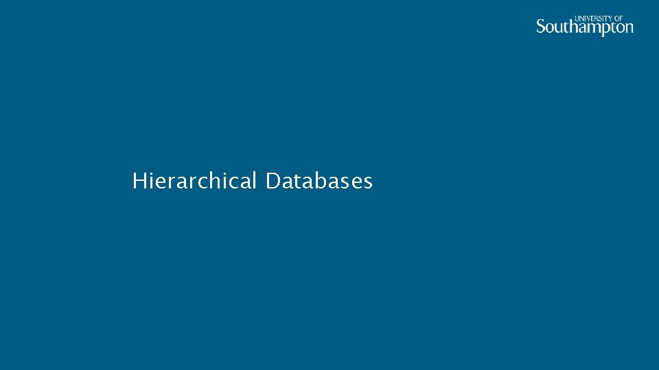 Hierarchical Databases 