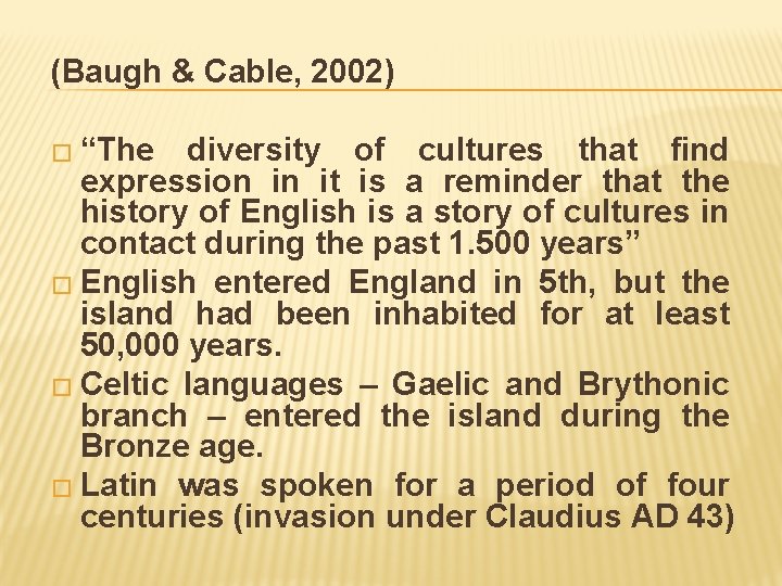 (Baugh & Cable, 2002) � “The diversity of cultures that find expression in it