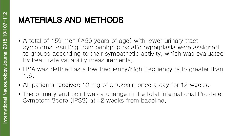 International Neurourology Journal 2015; 19: 107 -112 MATERIALS AND METHODS • A total of