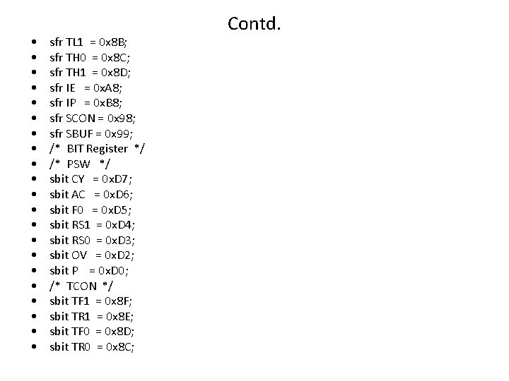  • • • • • • sfr TL 1 = 0 x 8