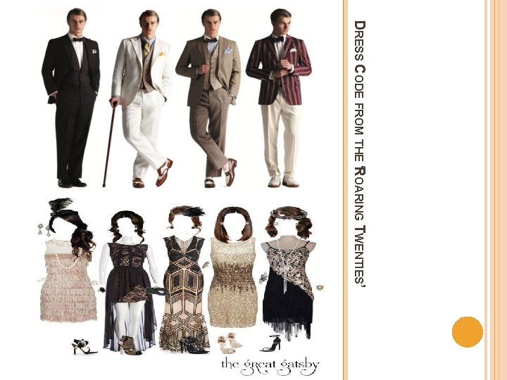 DRESS CODE FROM THE ‘ROARING TWENTIES’ 