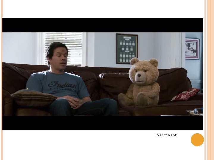 Scene from Ted 2 