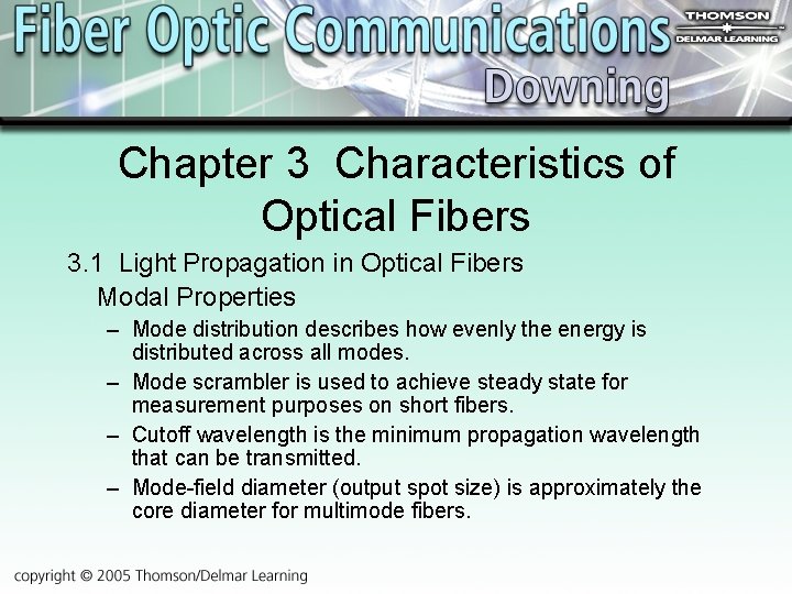 Chapter 3 Characteristics of Optical Fibers 3. 1 Light Propagation in Optical Fibers Modal