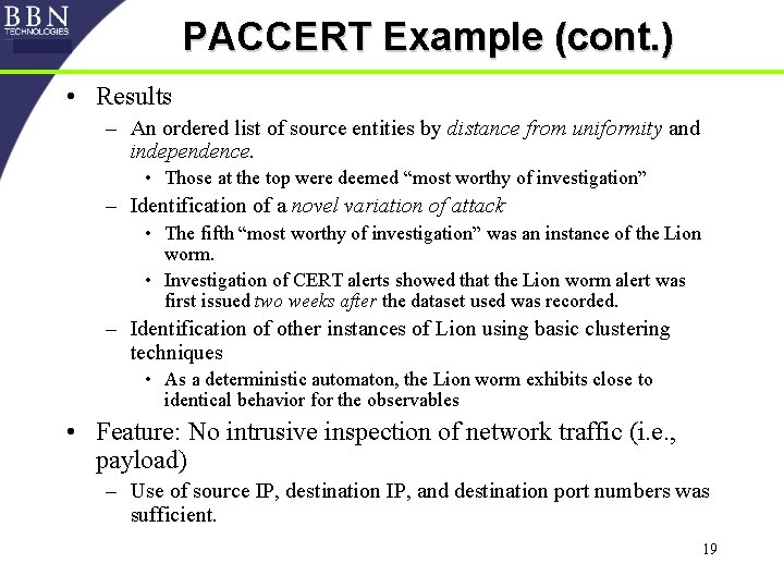 PACCERT Example (cont. ) • Results – An ordered list of source entities by