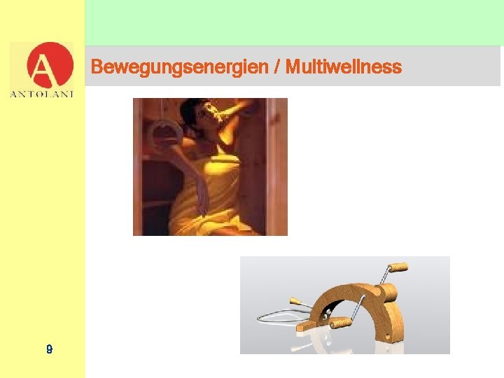Bewegungsenergien / Multiwellness 9 