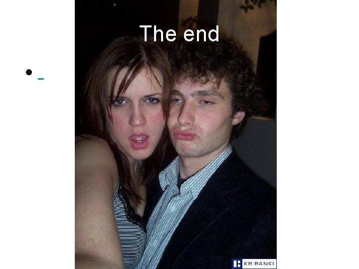 The end • 