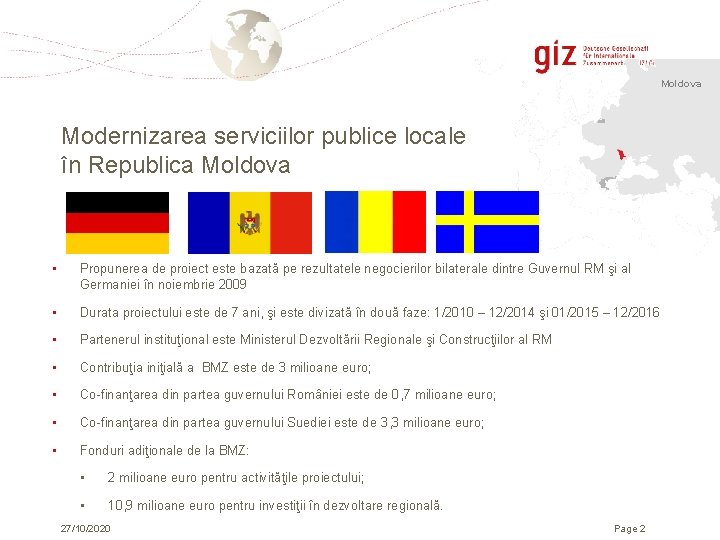 Moldova Modernizarea serviciilor publice locale în Republica Moldova • Propunerea de proiect este bazată