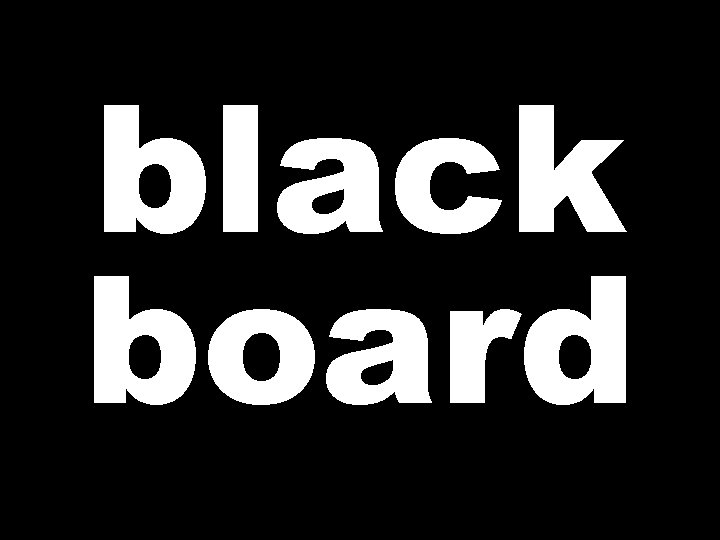 black board 