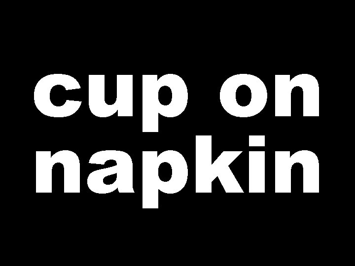 cup on napkin 