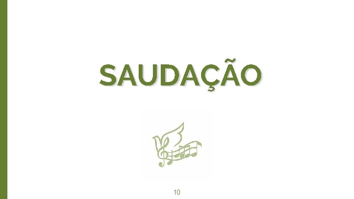 SAUDAÇÃO Big concept 10 