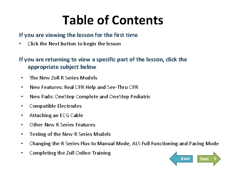 Table of Contents If you are viewing the lesson for the first time • Table of Contents If you are viewing the lesson for the first time •