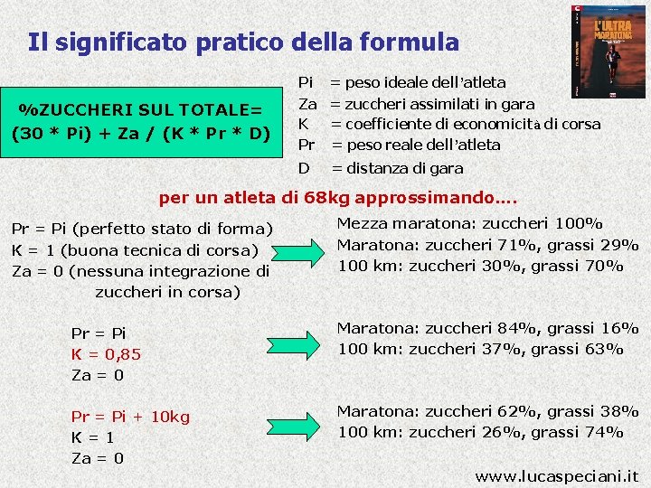 Il significato pratico della formula %ZUCCHERI SUL TOTALE= (30 * Pi) + Za /