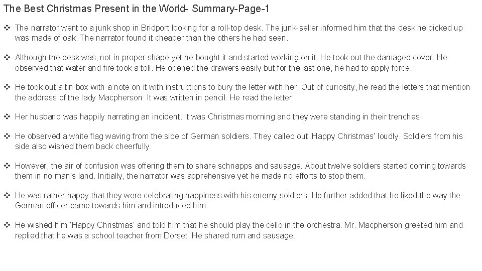 The Best Christmas Present in the World- Summary-Page-1 v The narrator went to a